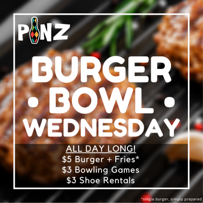 Burger Bowl Wednesday